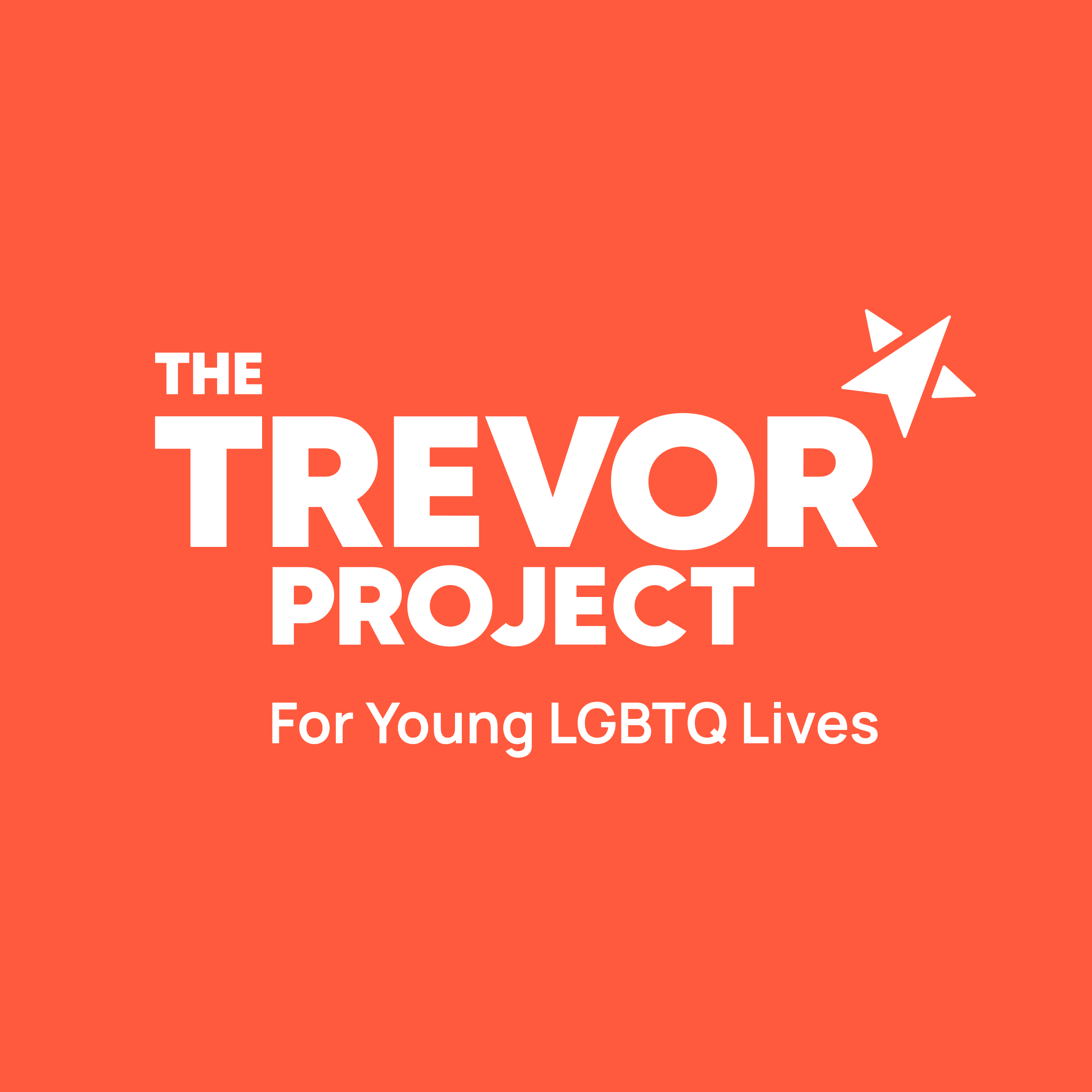 The Trevor Project: For Young LGBTQ Lives. Click here to navigate to their website.